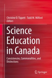 book Science Education in Canada: Consistencies, Commonalities, and Distinctions