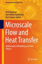 book Microscale Flow and Heat Transfer: Mathematical Modelling and Flow Physics