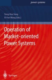 book Operation of Market-oriented Power Systems