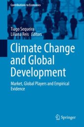 book Climate Change and Global Development: Market, Global Players and Empirical Evidence