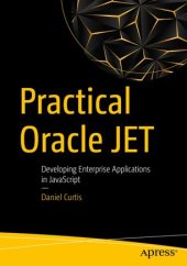 book Practical Oracle JET: Developing Enterprise Applications in JavaScript