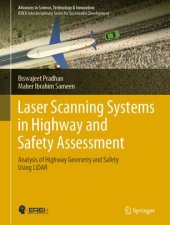 book Laser Scanning Systems in Highway and Safety Assessment: Analysis of Highway Geometry and Safety Using LiDAR