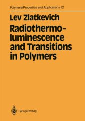 book Radiothermoluminescence and Transitions in Polymers