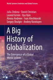 book A Big History of Globalization: The Emergence of a Global World System