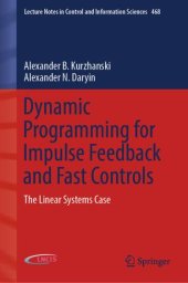 book Dynamic Programming for Impulse Feedback and Fast Controls: The Linear Systems Case