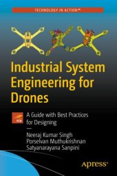 book Industrial System Engineering for Drones: A Guide with Best Practices for Designing