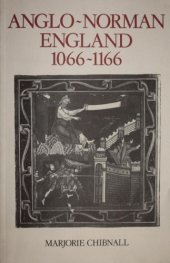 book Anglo-Norman England, 1066–1166