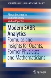 book Modern SABR Analytics: Formulas and Insights for Quants, Former Physicists and Mathematicians