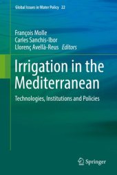 book Irrigation in the Mediterranean: Technologies, Institutions and Policies