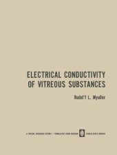 book Electrical Conductivity of Vitreous Substances