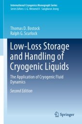 book Low-Loss Storage and Handling of Cryogenic Liquids: The Application of Cryogenic Fluid Dynamics