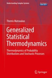 book Generalized Statistical Thermodynamics: Thermodynamics of Probability Distributions and Stochastic Processes