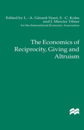 book The Economics of Reciprocity, Giving and Altruism