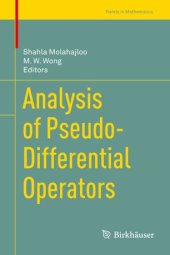 book Analysis of Pseudo-Differential Operators