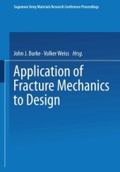 book Application of Fracture Mechanics to Design