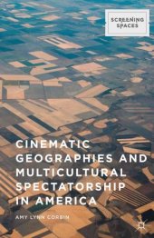 book Cinematic Geographies and Multicultural Spectatorship in America