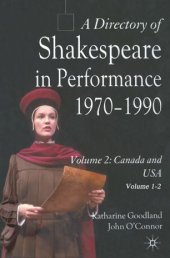 book A Directory of Shakespeare in Performance 1970-1990: Canada and USA