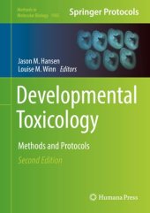 book Developmental Toxicology: Methods and Protocols