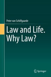 book Law and Life. Why Law?