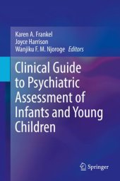 book Clinical Guide to Psychiatric Assessment of Infants and Young Children