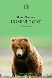 book Uomini e orsi. Una breve storia