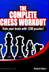 book The Complete Chess Workout: Train your brain with 1500 puzzles!