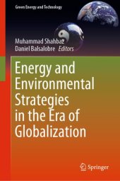 book Energy and Environmental Strategies in the Era of Globalization