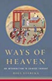 book Ways of Heaven: An Introduction to Chinese Thought