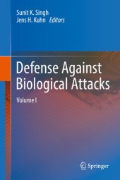 book Defense Against Biological Attacks: Volume I