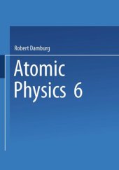 book 6th International Conference on Atomic Physics Proceedings