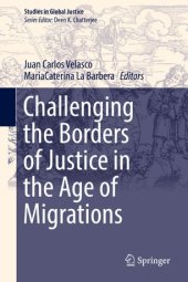 book Challenging the Borders of Justice in the Age of Migrations