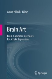 book Brain Art: Brain-Computer Interfaces for Artistic Expression