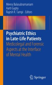 book Psychiatric Ethics in Late-Life Patients: Medicolegal and Forensic Aspects at the Interface of Mental Health