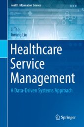 book Healthcare Service Management: A Data-Driven Systems Approach