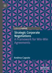 book Strategic Corporate Negotiations: A Framework for Win-Win Agreements