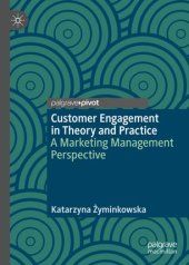 book Customer Engagement in Theory and Practice: A Marketing Management Perspective