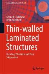 book Thin-walled Laminated Structures: Buckling, Vibrations and Their Suppression