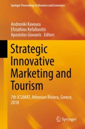 book Strategic Innovative Marketing and Tourism: 7th ICSIMAT, Athenian Riviera, Greece, 2018