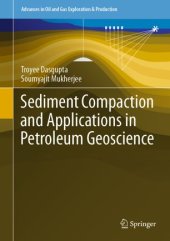 book Sediment Compaction and Applications in Petroleum Geoscience