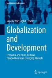 book Globalization and Development: Economic and Socio-Cultural Perspectives from Emerging Markets