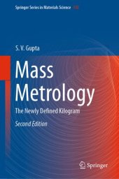 book Mass Metrology: The Newly Defined Kilogram