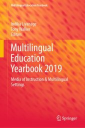 book Multilingual Education Yearbook 2019: Media of Instruction & Multilingual Settings