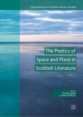 book The Poetics of Space and Place in Scottish Literature