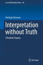 book Interpretation without Truth: A Realistic Enquiry