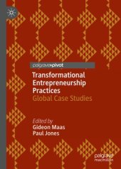 book Transformational Entrepreneurship Practices: Global Case Studies