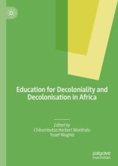 book Education for Decoloniality and Decolonisation in Africa