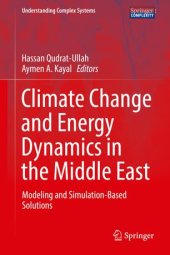 book Climate Change and Energy Dynamics in the Middle East: Modeling and Simulation-Based Solutions