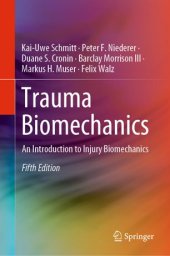 book Trauma Biomechanics: An Introduction to Injury Biomechanics