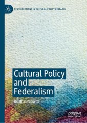 book Cultural Policy and Federalism