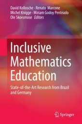 book Inclusive Mathematics Education: State-of-the-Art Research from Brazil and Germany